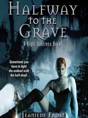cover image of Halfway to the Grave